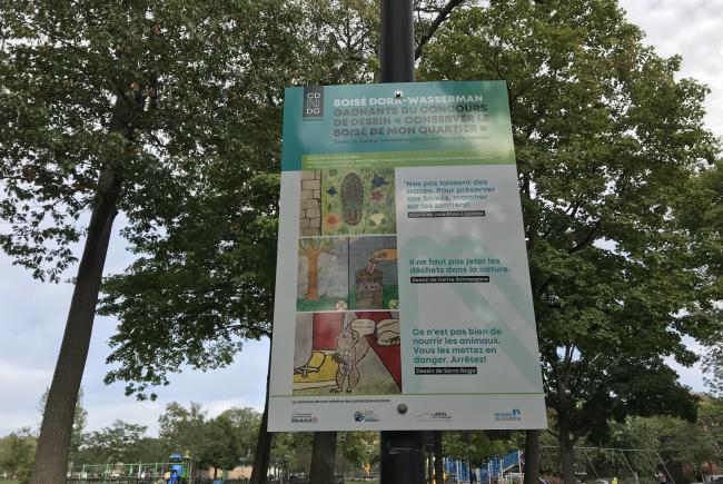 Panel that has been set up at the entrances to the Boisé Dora Wasserman located at Mackenzie King Park in the borough of Côte-des-Neiges–Notre-Dame-de-Grâce, with a view to raising awareness in the people who walk there.