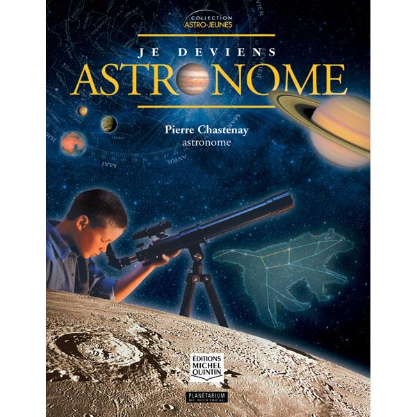 Je deviens astronome, a French-language book
